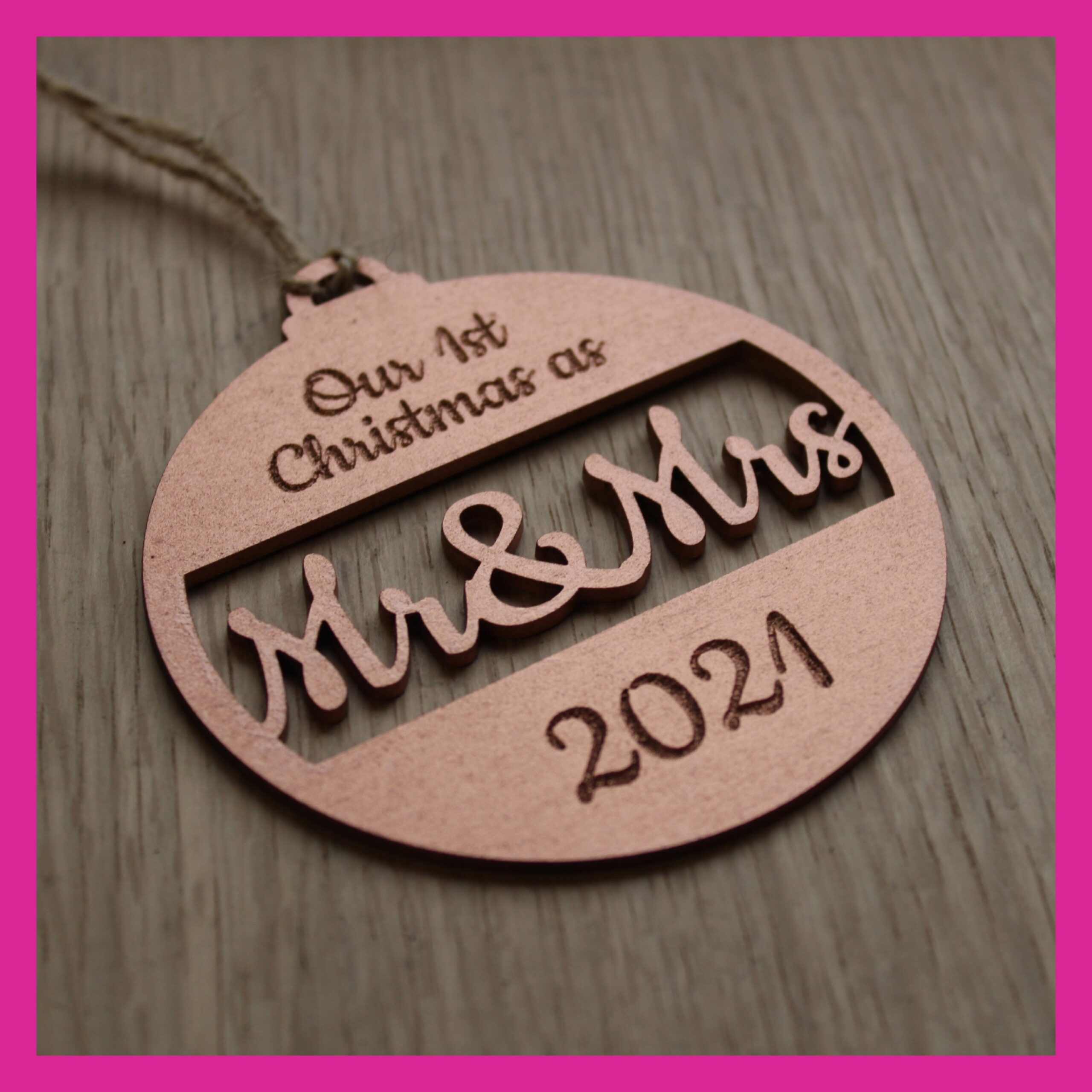 Personalised Our 1st Christmas as Mr & Mrs Wooden Decoration - Choice of colours