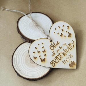 Personalised Engraved Wooden Hanging Heart - Will You Be My Bridesmaid, Maid of Honour, Best Woman Proposal Gift - Any Text